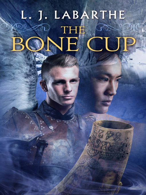 Title details for The Bone Cup by L.J. LaBarthe - Available